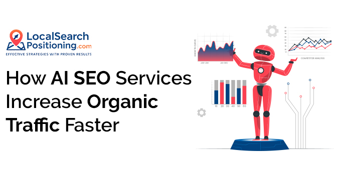 How-AI-SEO-Services-Increase-Organic-Traffic-Faster